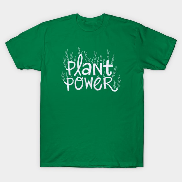 Plant Power T-Shirt by IllustratedActivist